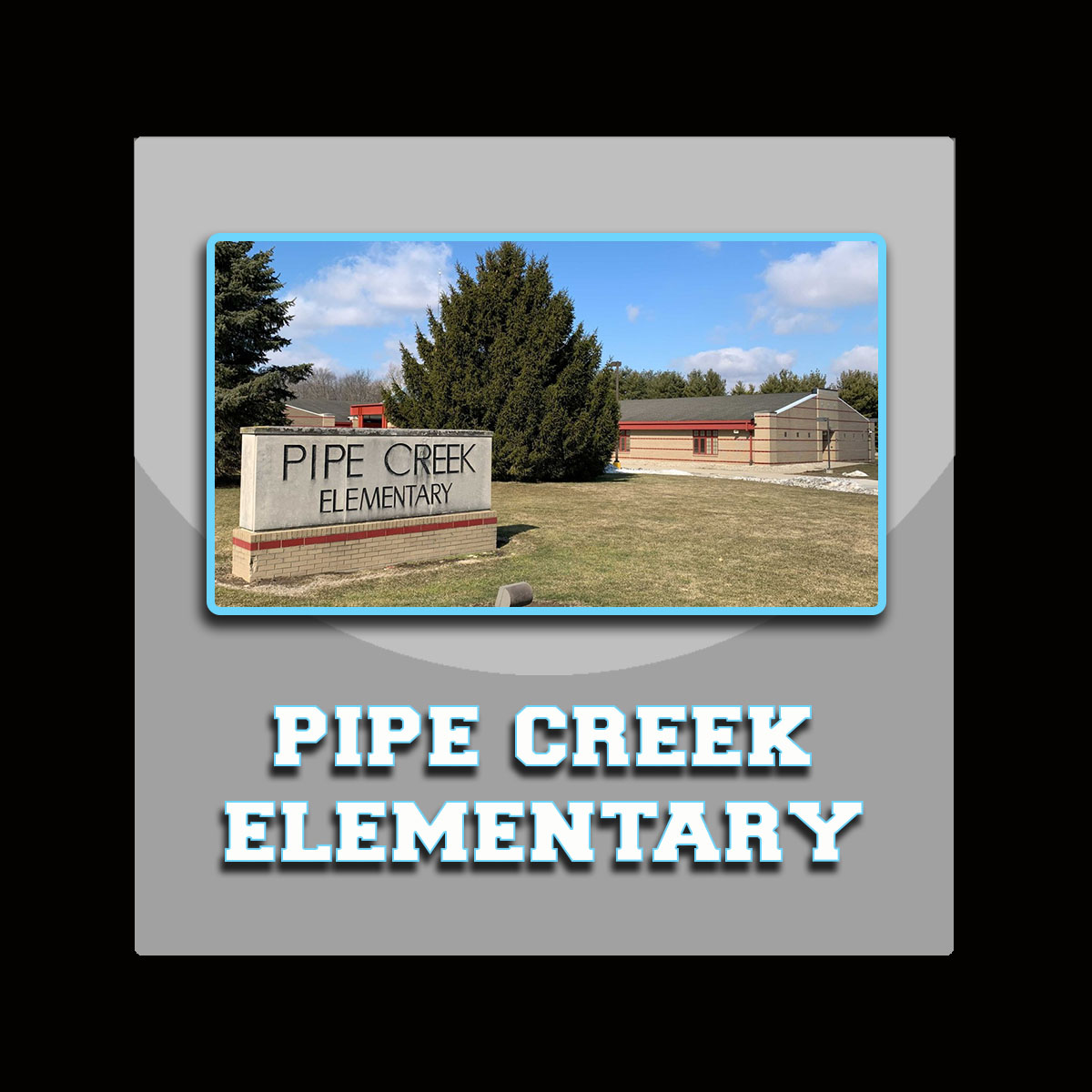 Pipe Creek Elementary